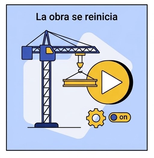 La obra se reinicia